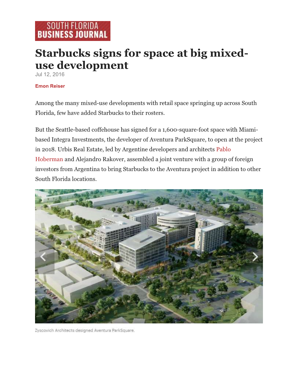 Starbucks Signs for Space at Big Mixed- Use Development Jul 12, 2016