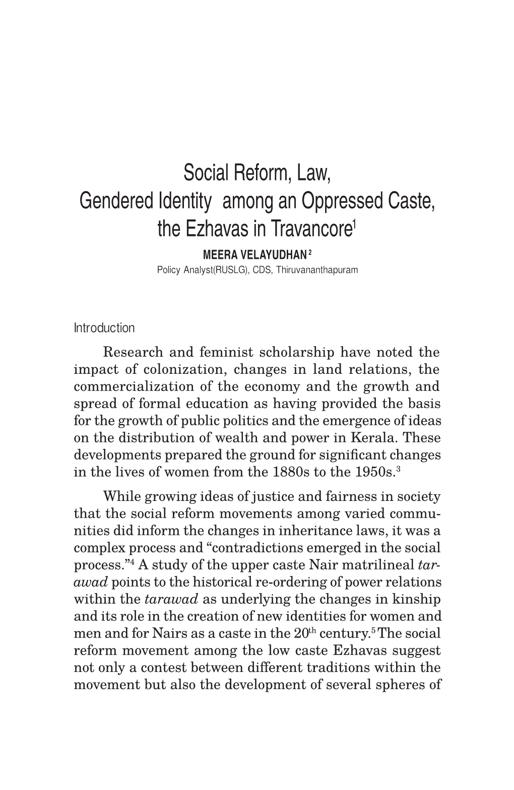 Social Reform, Law, Gendered Identity Among an Oppressed Caste, The