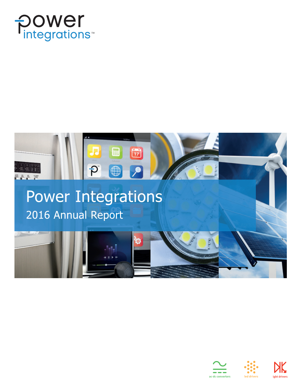Power Integrations 2016 Annual Report