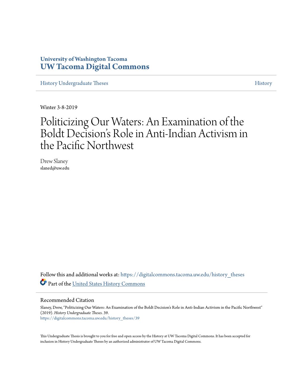 An Examination of the Boldt Decision's Role in Anti-Indian Activism in The