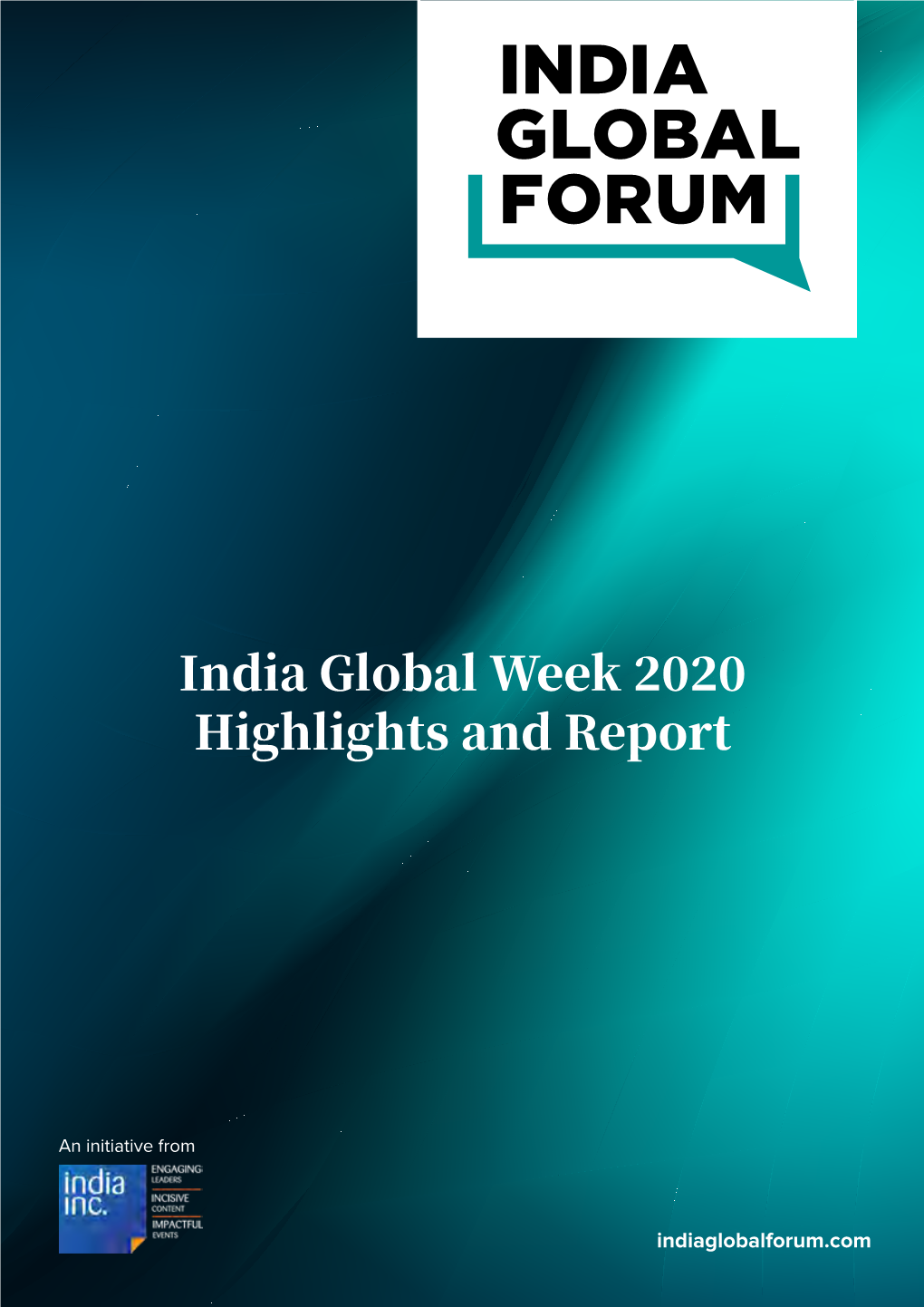 India Global Week Highlights and Report