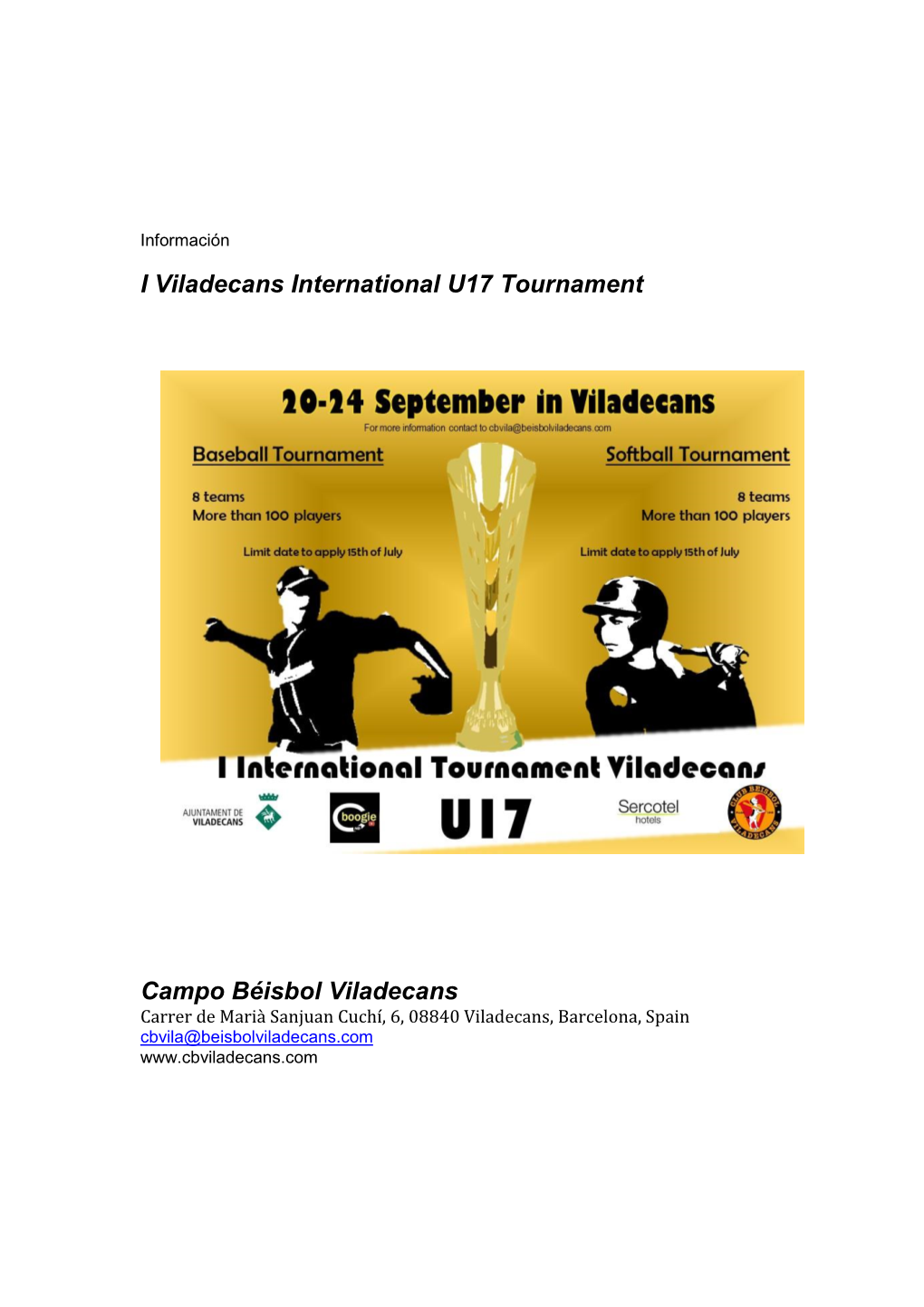 I Viladecans International U17 Tournament Campo Béisbol