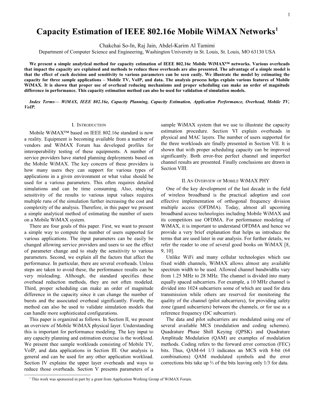 Capacity Estimation of IEEE 802.16E Mobile Wimax Networks 1