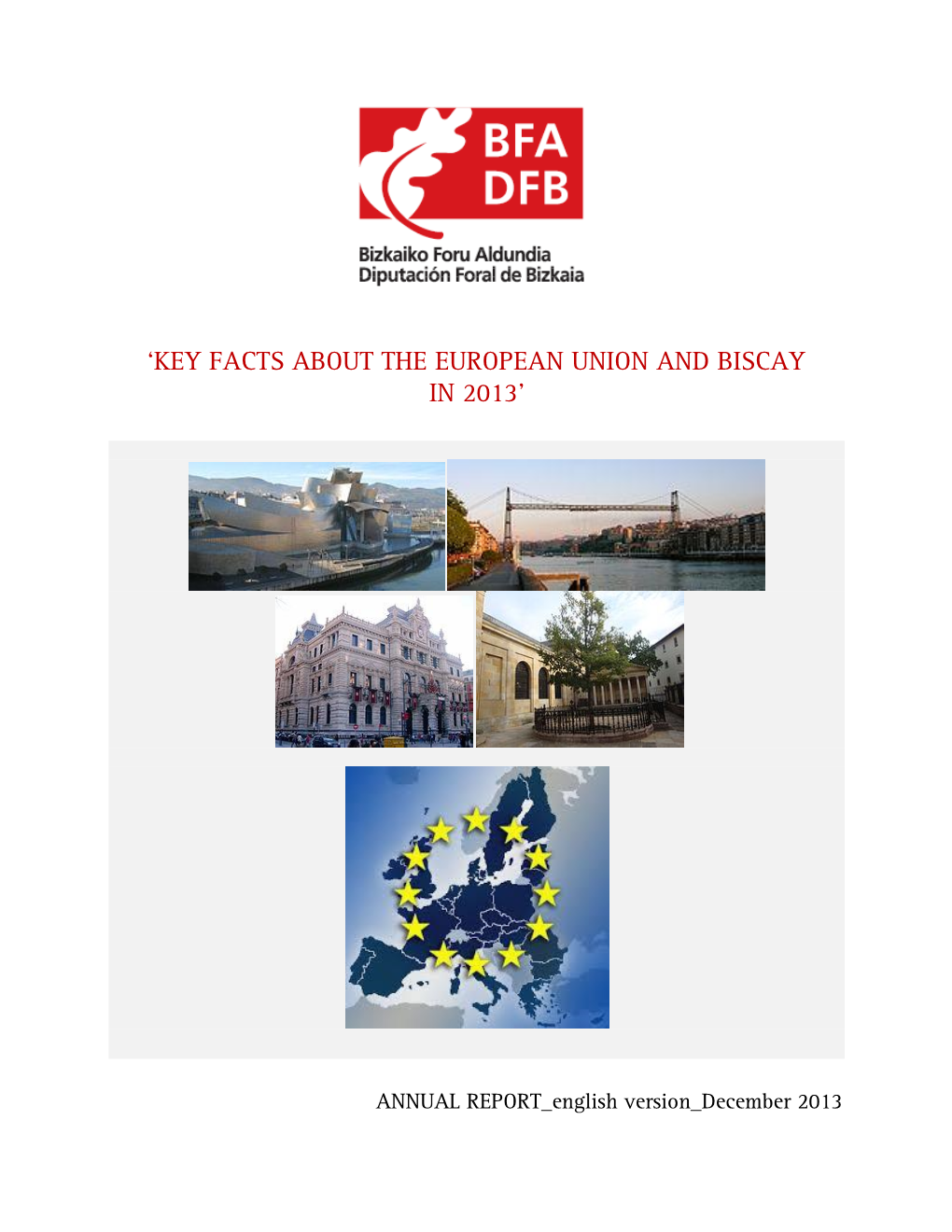 Key Facts About the European Union and Biscay in 2013’