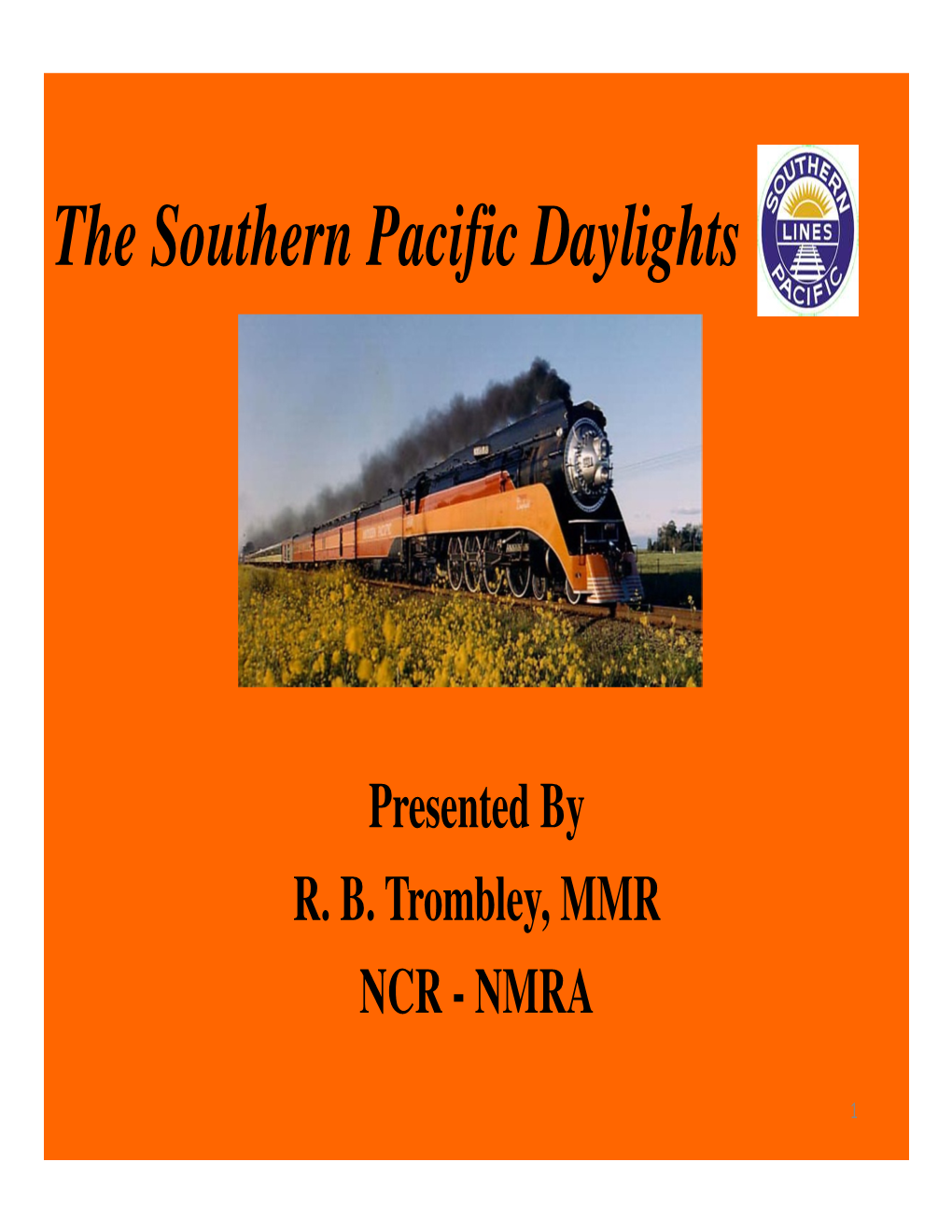 The Southern Pacific Daylights