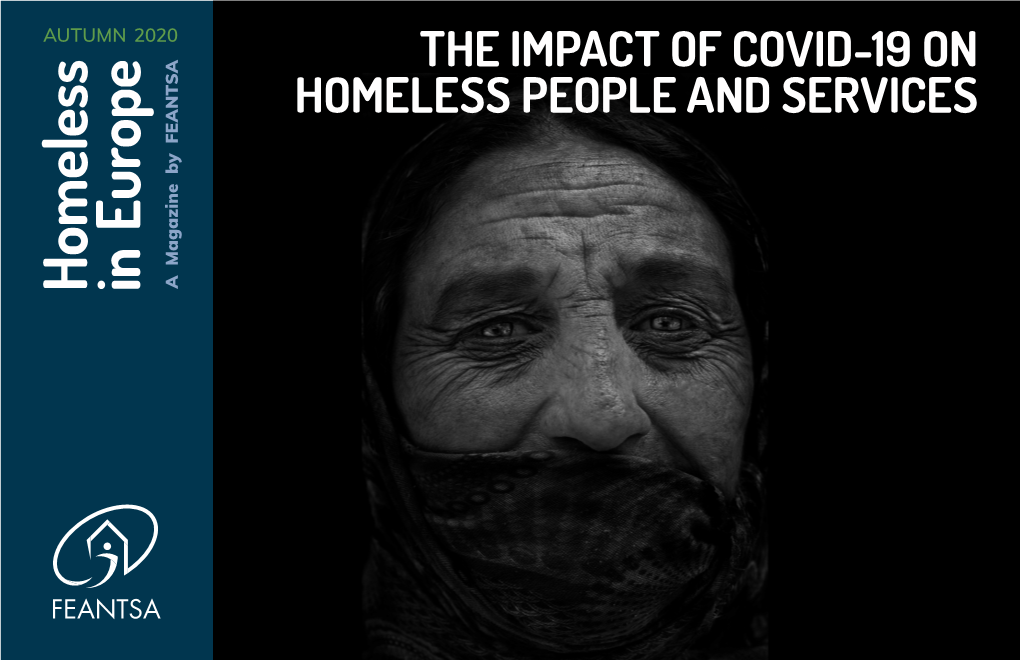 The Impact of Covid-19 on Homeless People And