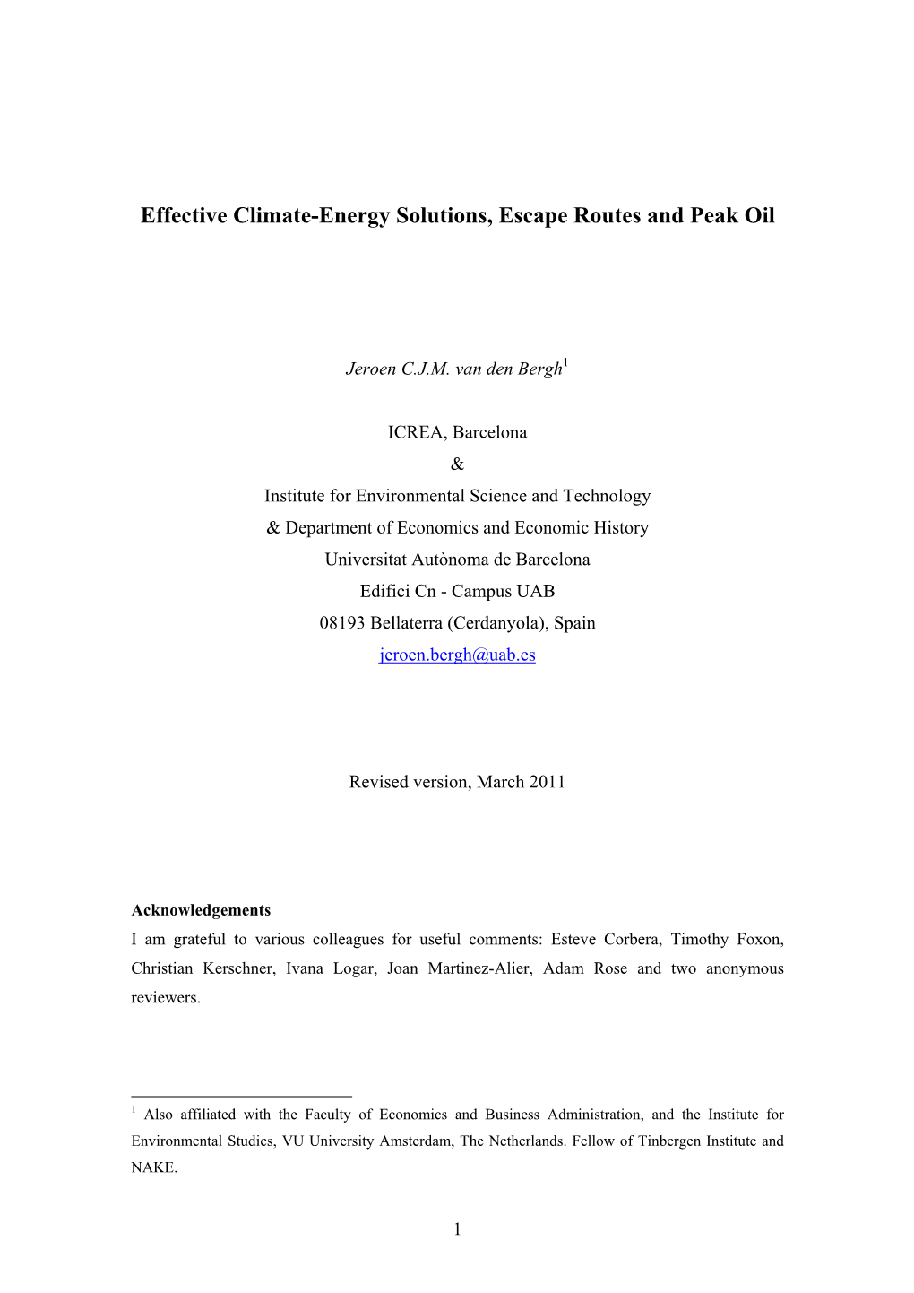 Effective Climate-Energy Solutions, Escape Routes and Peak Oil