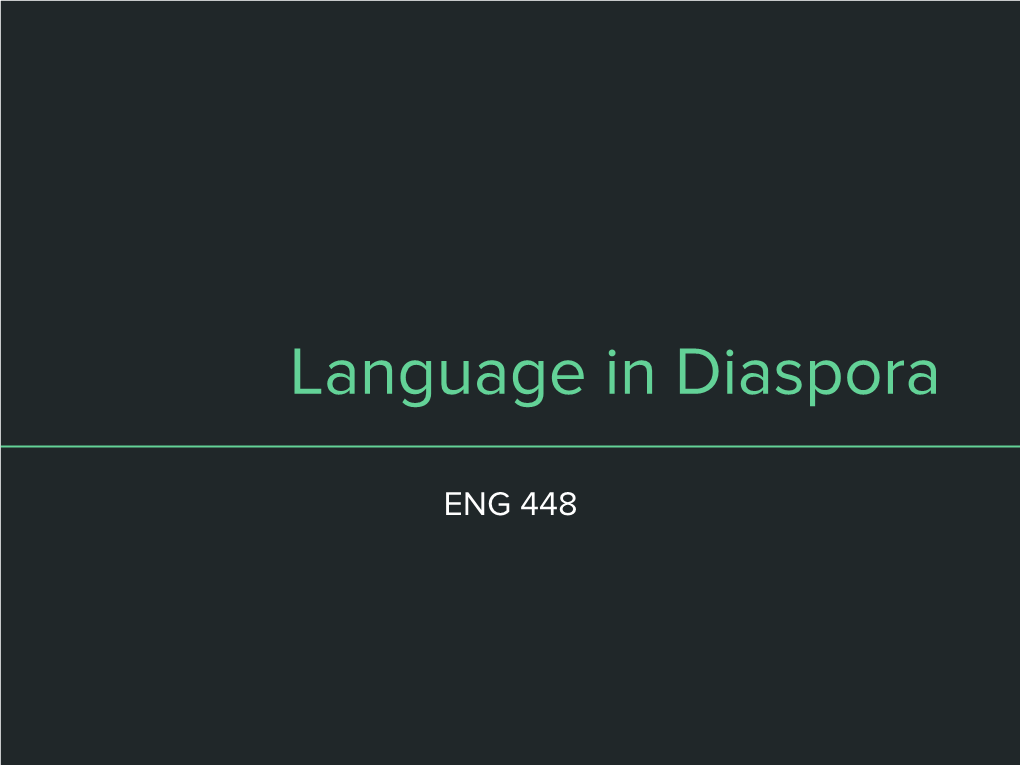Language in Diaspora