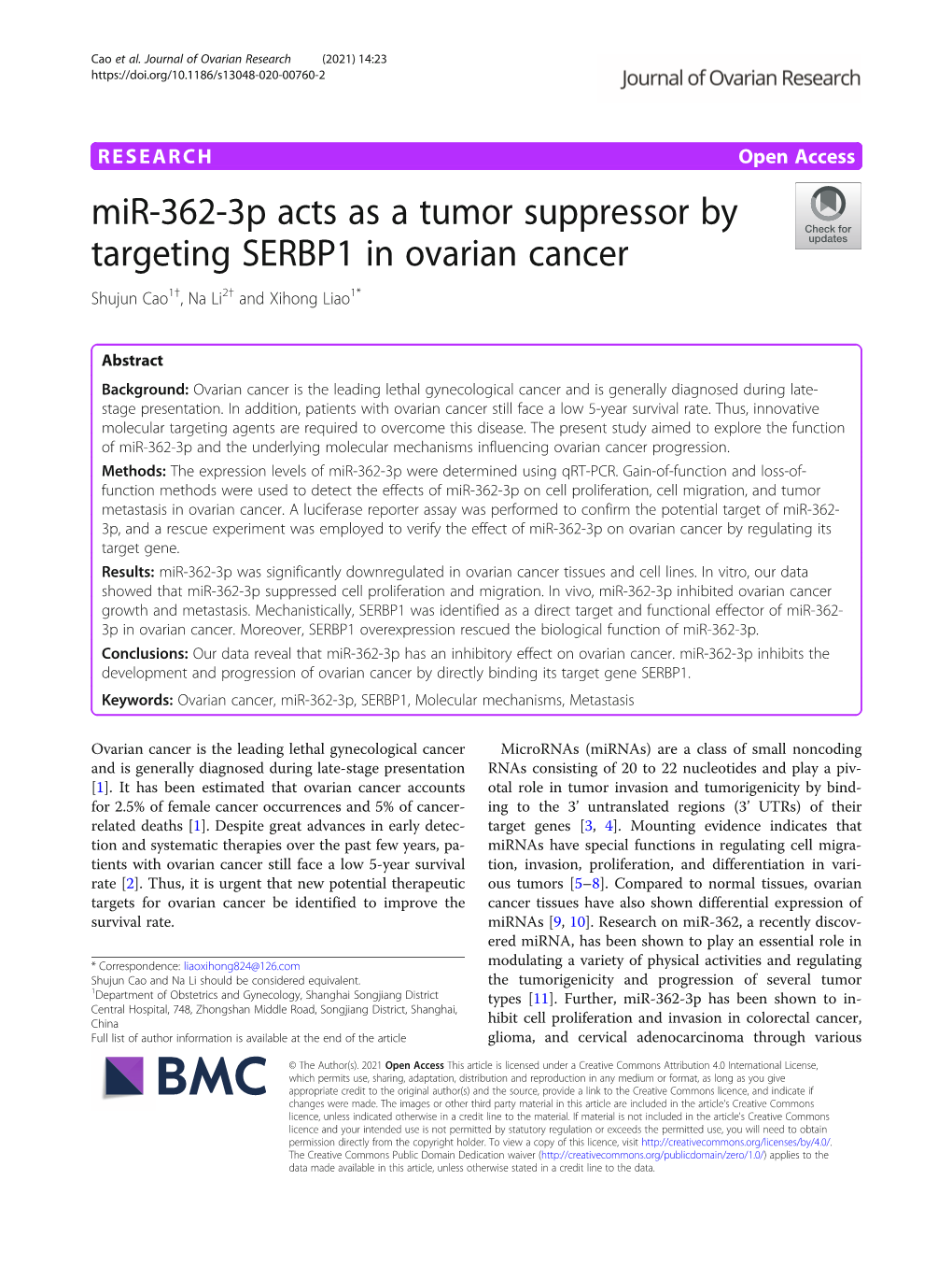 Mir-362-3P Acts As a Tumor Suppressor by Targeting SERBP1 in Ovarian Cancer Shujun Cao1†,Nali2† and Xihong Liao1*