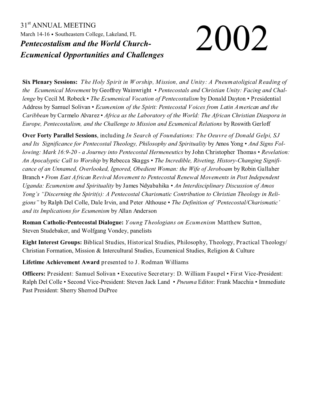 Pentecostalism and the World Church- 2002 Ecumenical Opportunities and Challenges