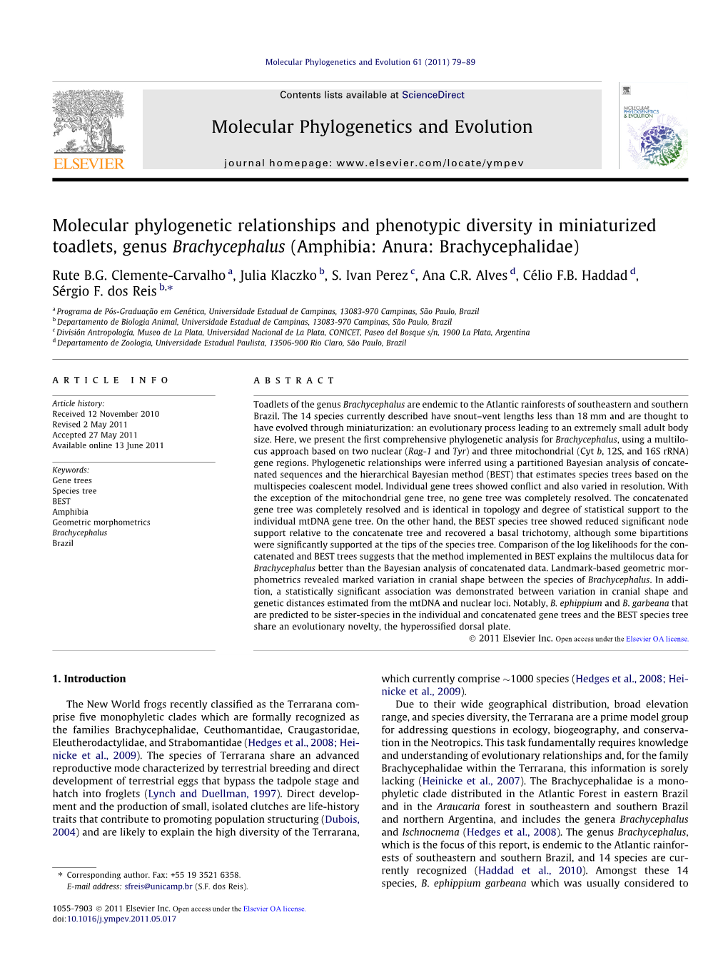 Molecular Phylogenetic Relationships and Phenotypic Diversity in Miniaturized Toadlets, Genus Brachycephalus (Amphibia: Anura: Brachycephalidae)