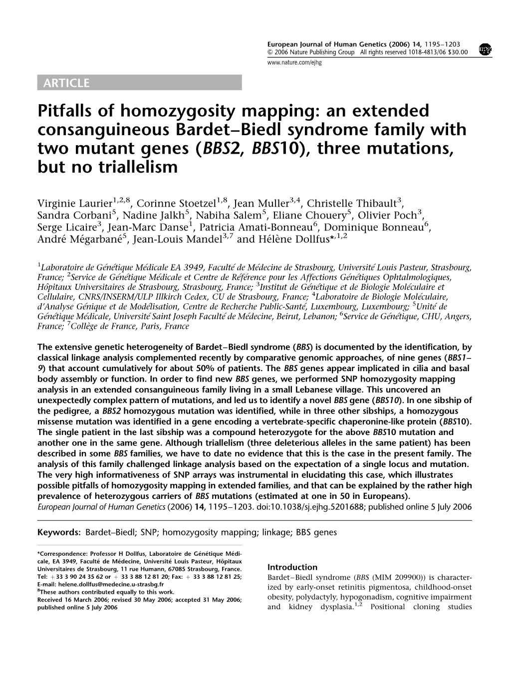 Pitfalls of Homozygosity Mapping: an Extended Consanguineous Bardet–Biedl Syndrome Family with Two Mutant Genes (BBS2, BBS10), Three Mutations, but No Triallelism