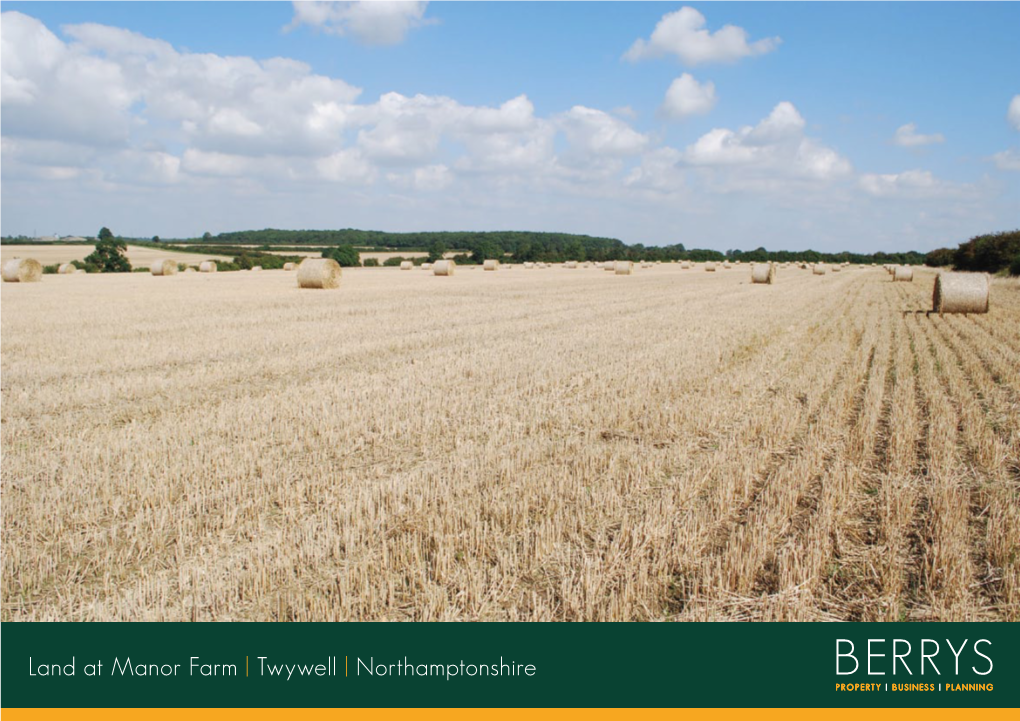 Land at Manor Farm | Twywell | Northamptonshire