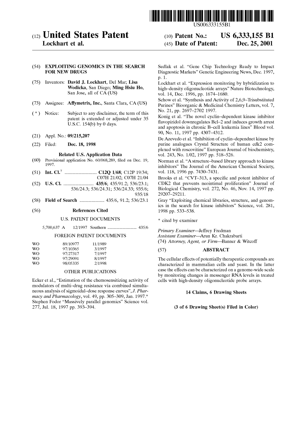 (12) United States Patent (10) Patent No.: US 6,333,155 B1 L0ckhart Et Al