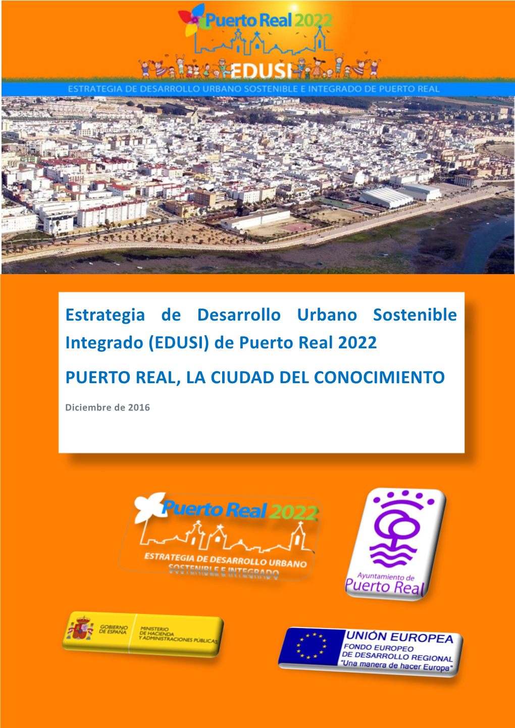 Estrategia De Desarrollo Urbano Sostenible Integrado (EDUSI)