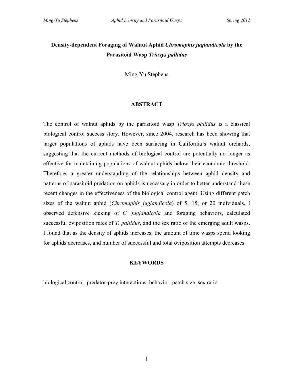 1 Density-Dependent Foraging of Walnut Aphid Chromaphis