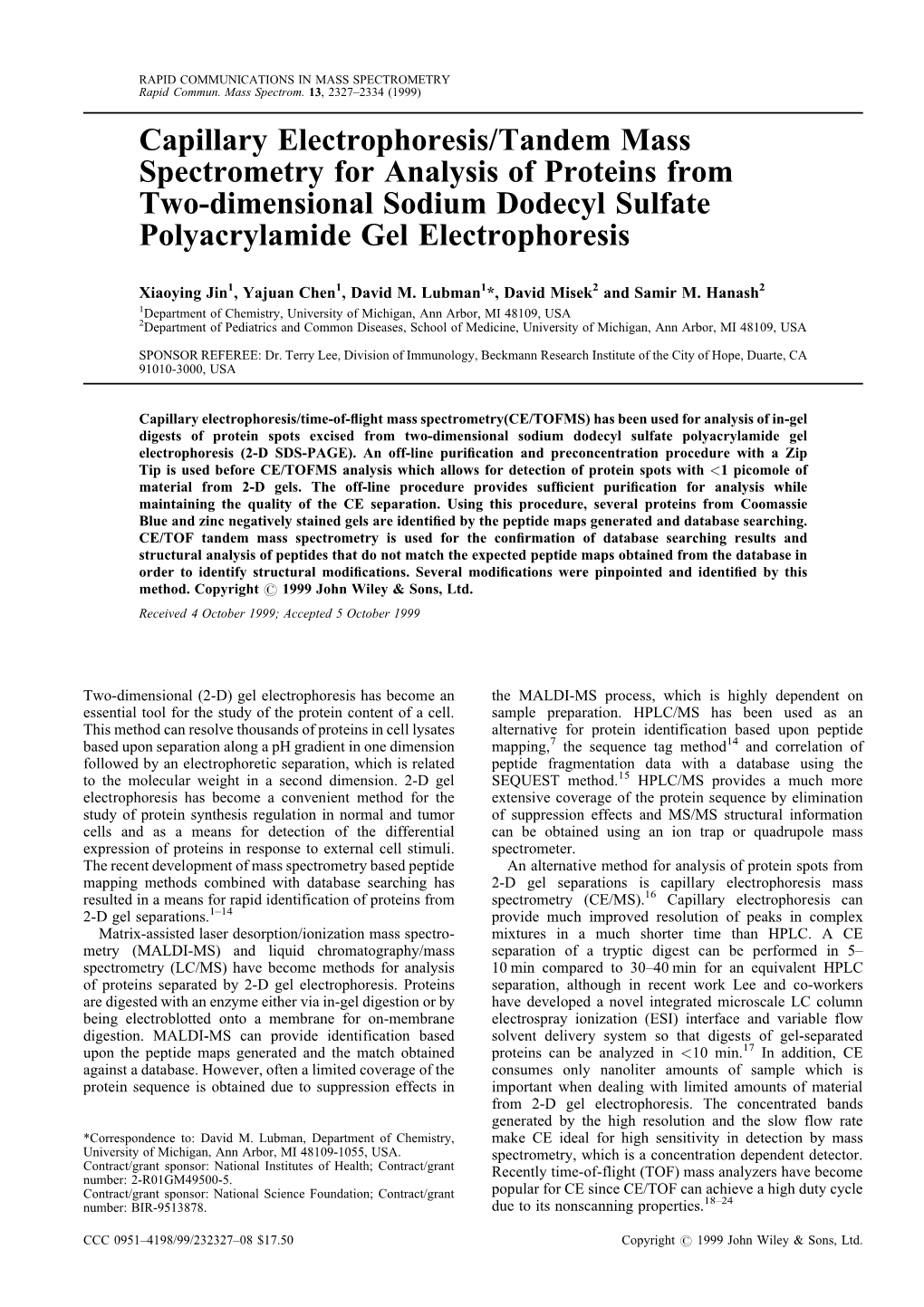 Capillary Electrophoresis/Tandem Mass Spectrometry for Analysis of Proteins from Two-Dimensional Sodium Dodecyl Sulfate Polyacrylamide Gel Electrophoresis