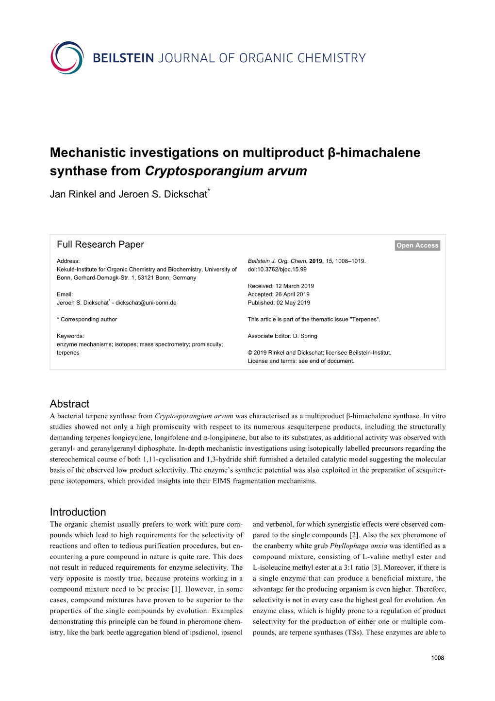 Mechanistic Investigations on Multiproduct Β-Himachalene Synthase from Cryptosporangium Arvum
