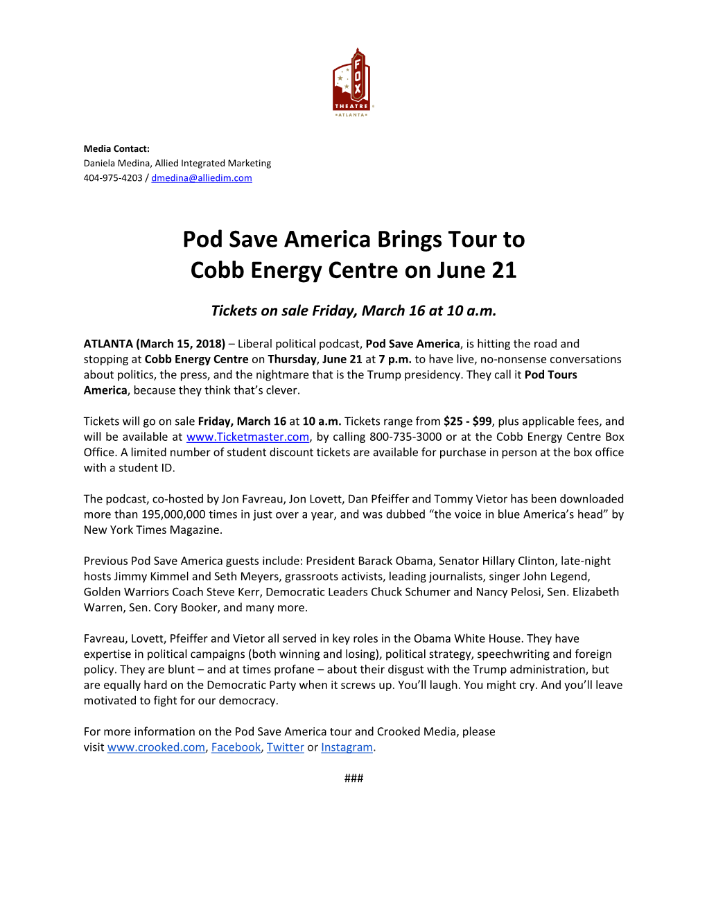 Pod Save America Brings Tour to Cobb Energy Centre on June 21