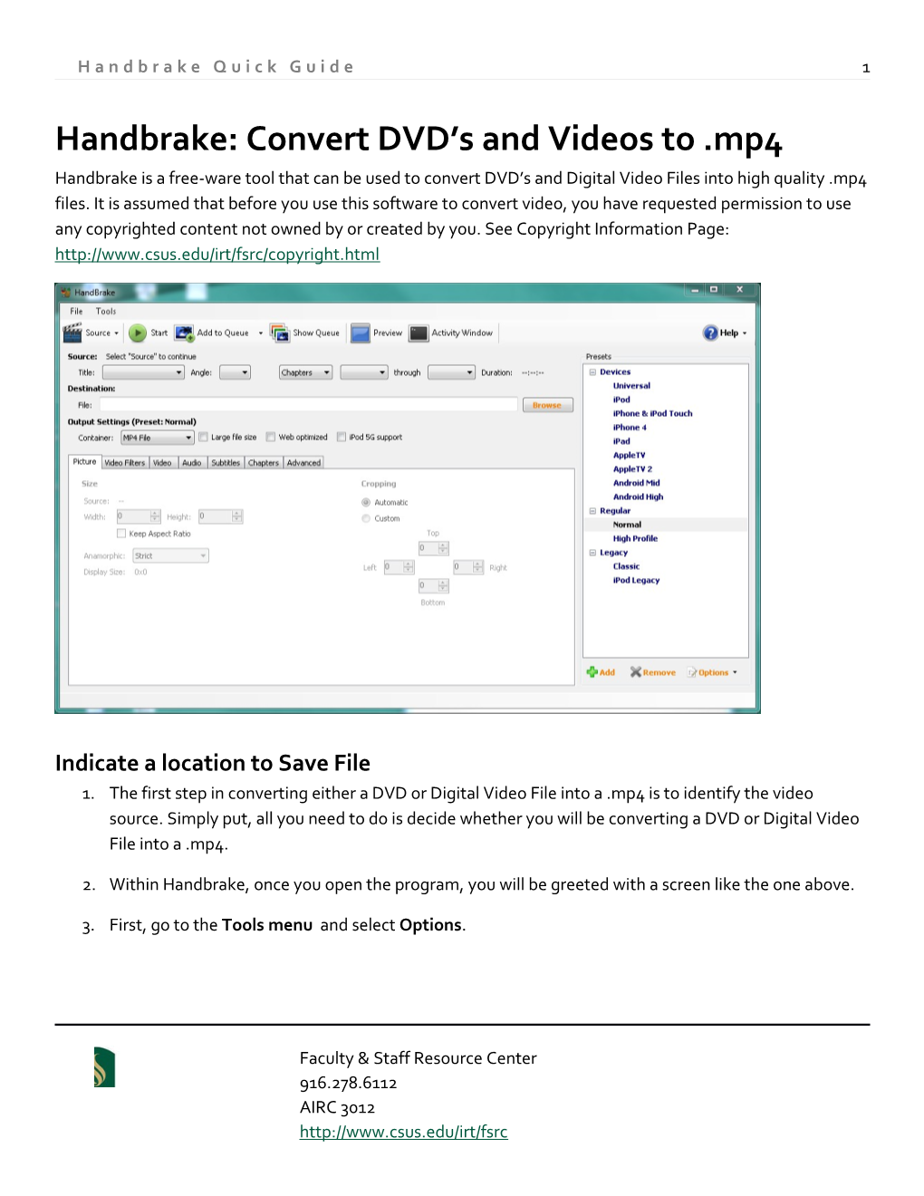 Handbrake: Convert DVD S and Videos to .Mp4