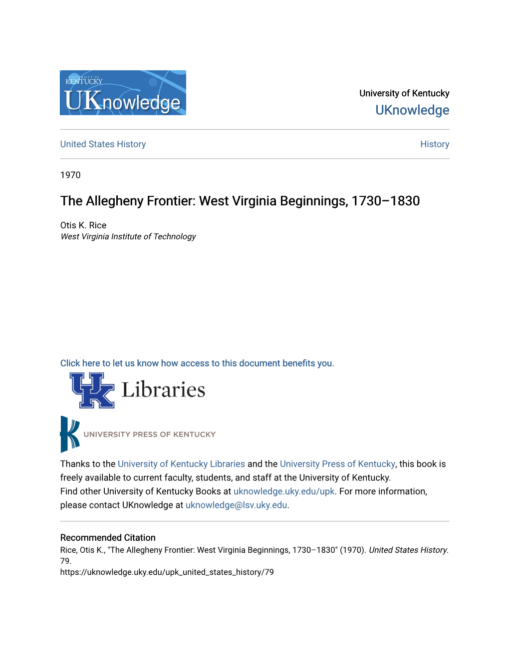 The Allegheny Frontier: West Virginia Beginnings, 1730–1830