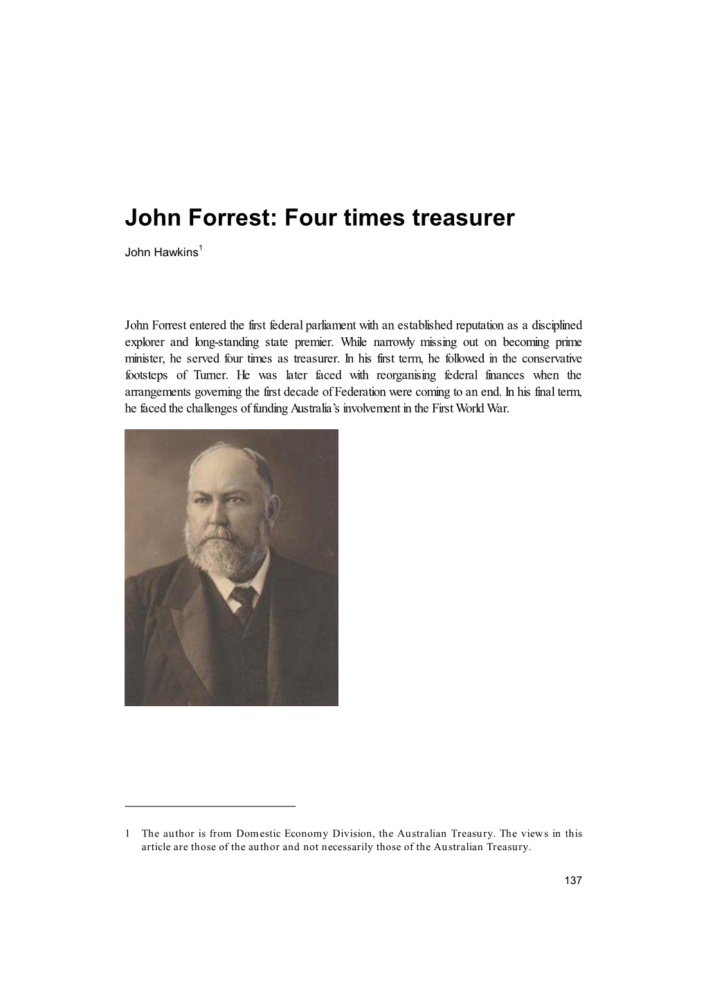 John Forrest: Four Times Treasurer