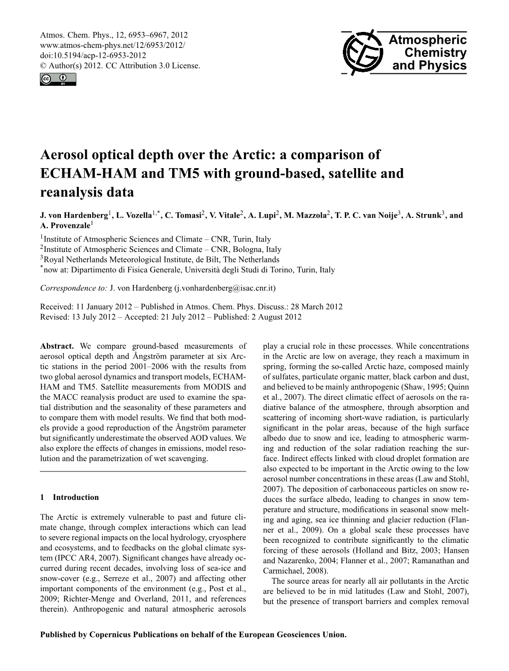 Aerosol Optical Depth Over the Arctic: a Comparison of ECHAM-HAM and TM5 with Ground-Based, Satellite and Reanalysis Data