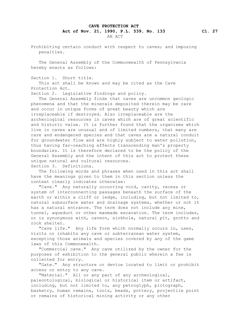 CAVE PROTECTION ACT Act of Nov. 21, 1990, P.L. 539, No. 133 Cl. 27 an ACT