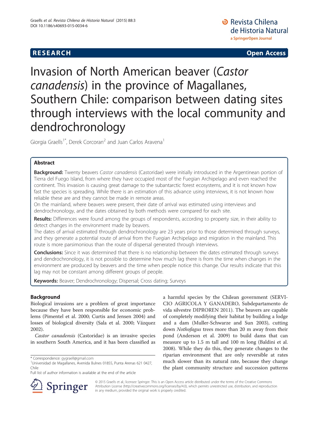 Invasion of North American Beaver (Castor Canadensis) in the Province of Magallanes, Southern Chile: Comparison Between Dating S