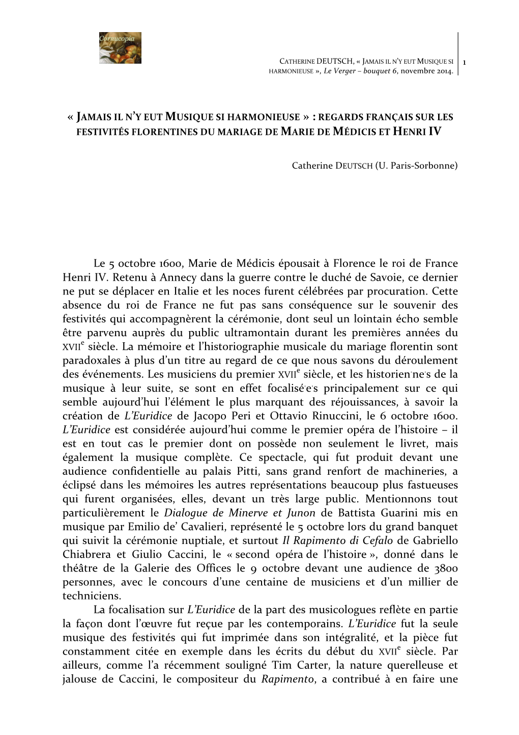 Le 5 Octobre 1600, Marie De Médicis Épousait À Florence Le Roi De France Henri IV