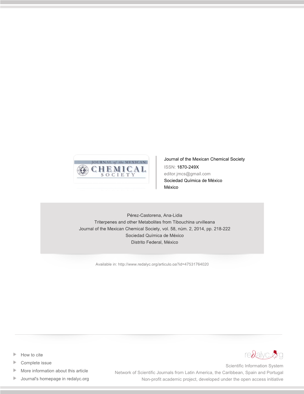 Redalyc.Triterpenes and Other Metabolites from Tibouchina