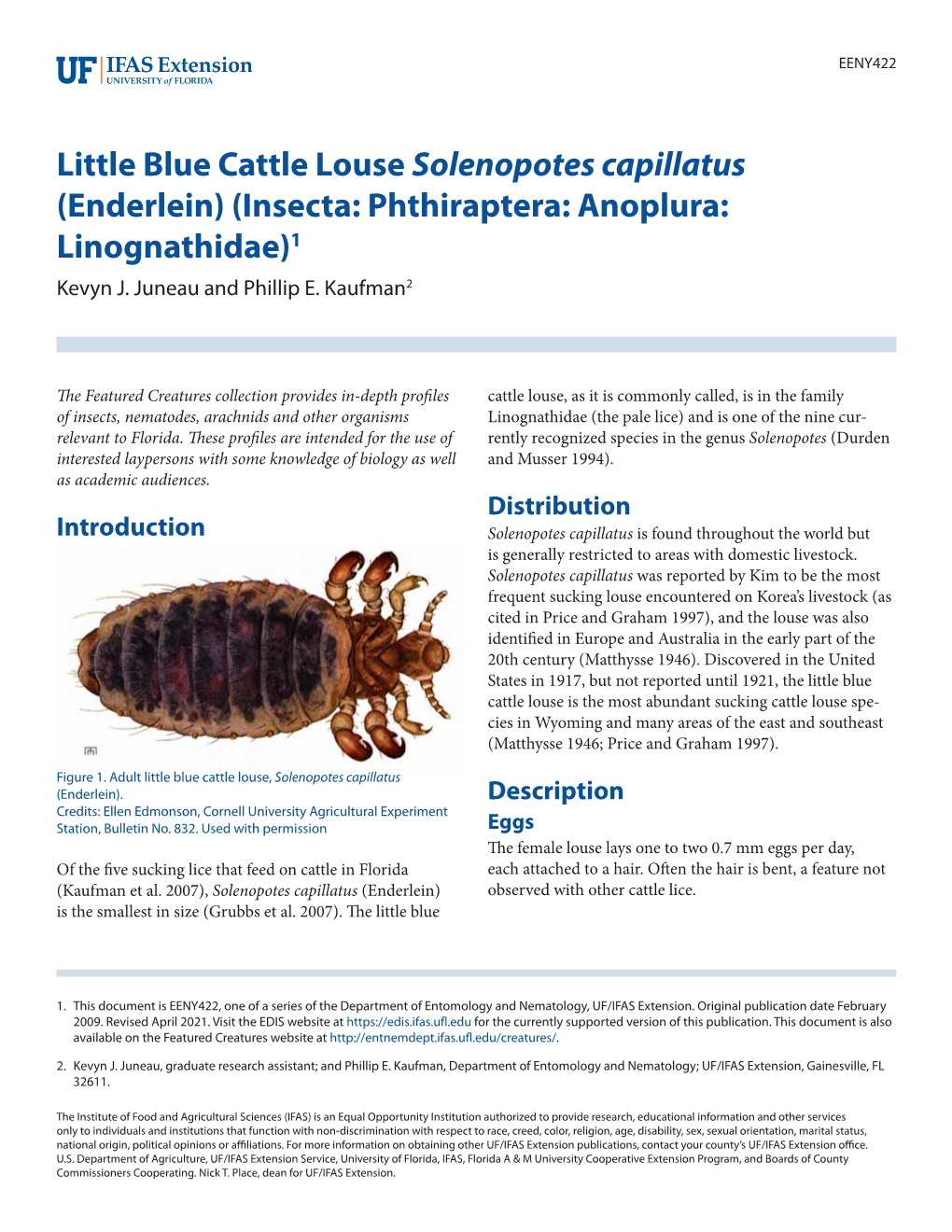 Little Blue Cattle Louse Solenopotes Capillatus (Enderlein) (Insecta: Phthiraptera: Anoplura: Linognathidae)1 Kevyn J