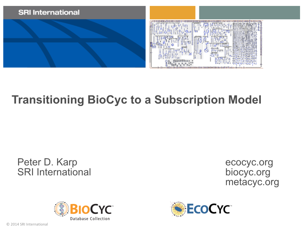 Transitioning Biocyc to a Subscription Model
