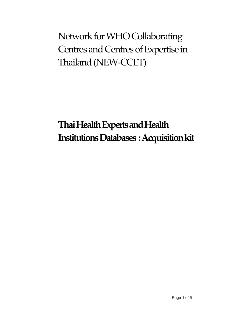 Thai Health Experts and Health Institutions Databases : Acquisition Kit