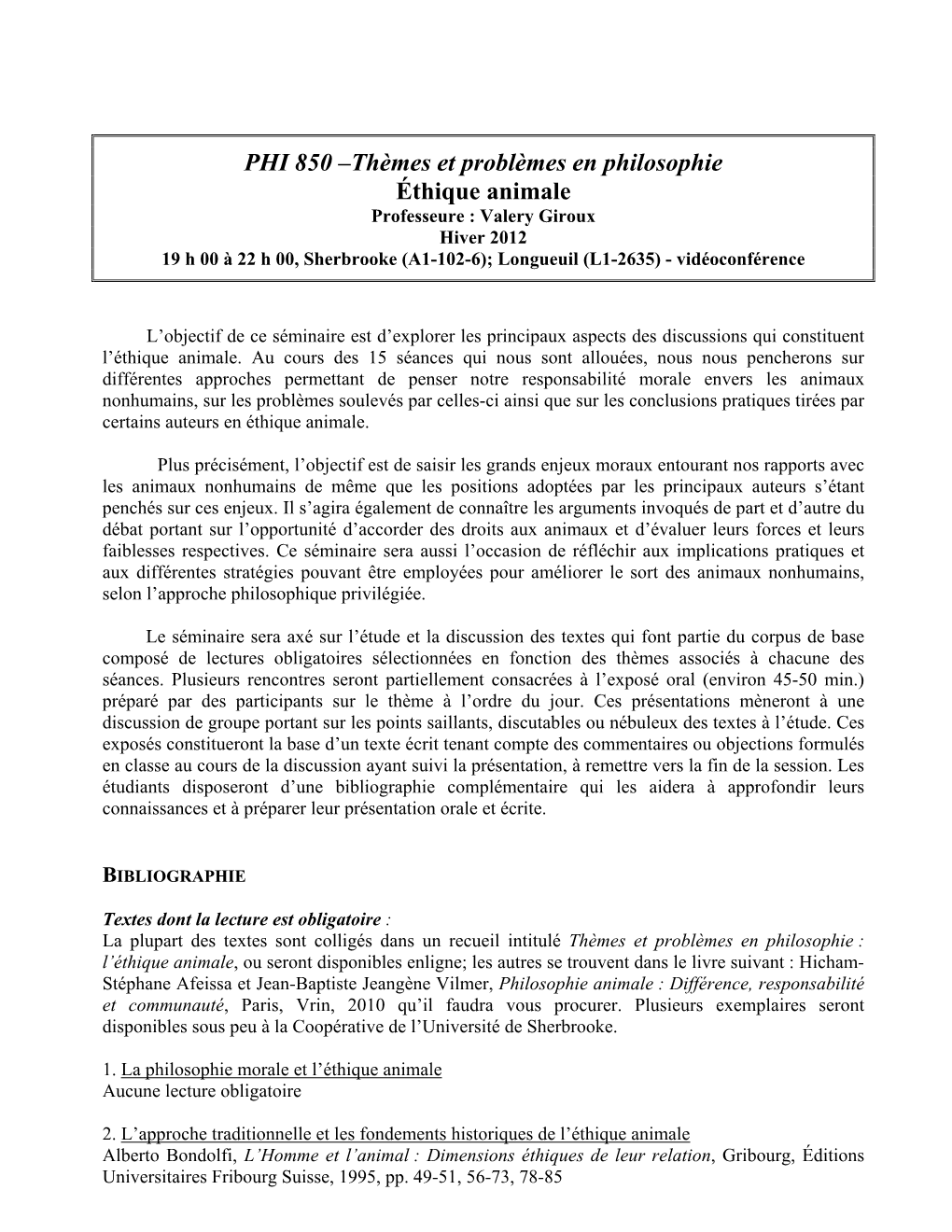 PHI 850 –Thèmes Et Problèmes En Philosophie Éthique Animale