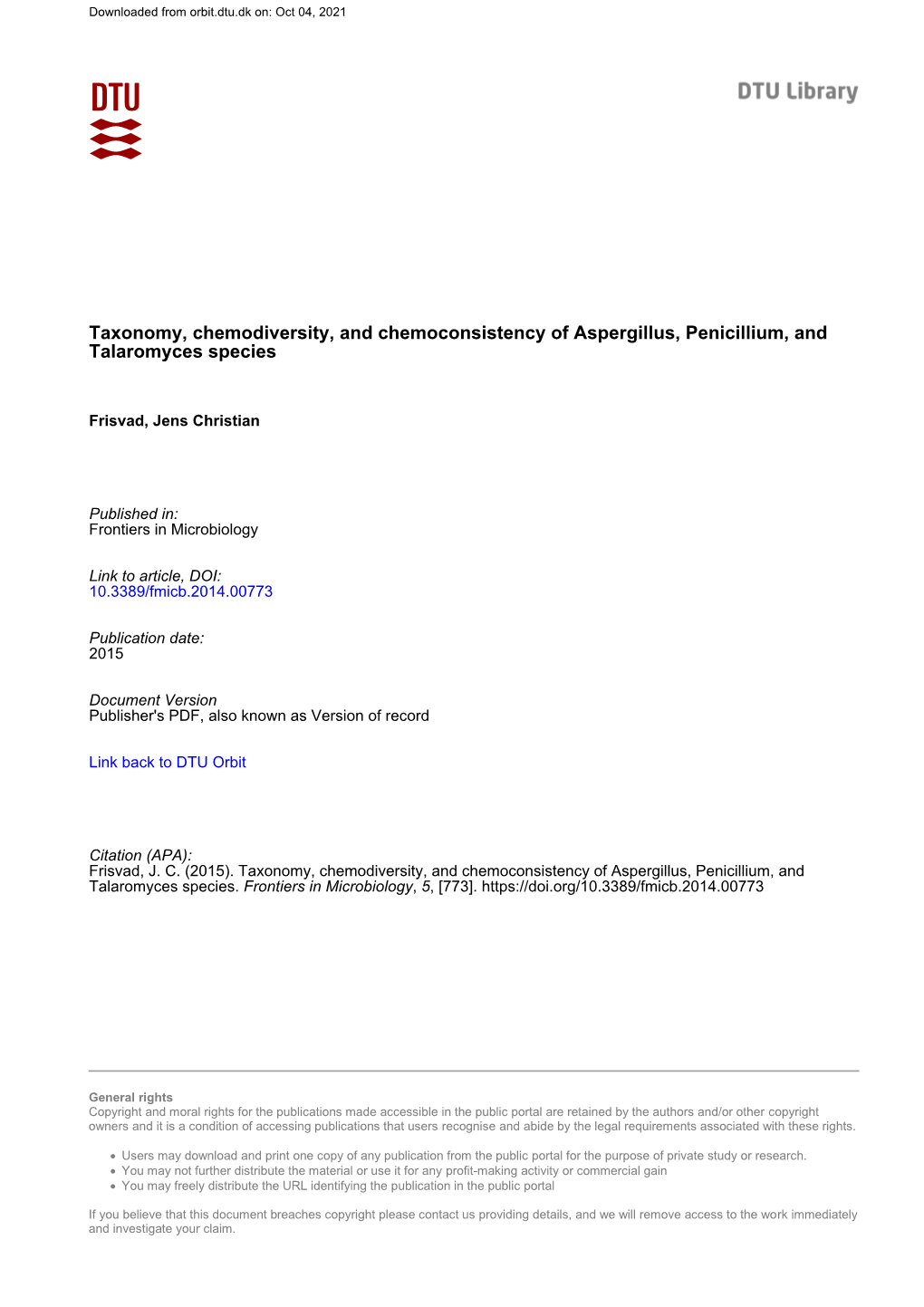 Taxonomy, Chemodiversity, and Chemoconsistency of Aspergillus, Penicillium, and Talaromyces Species