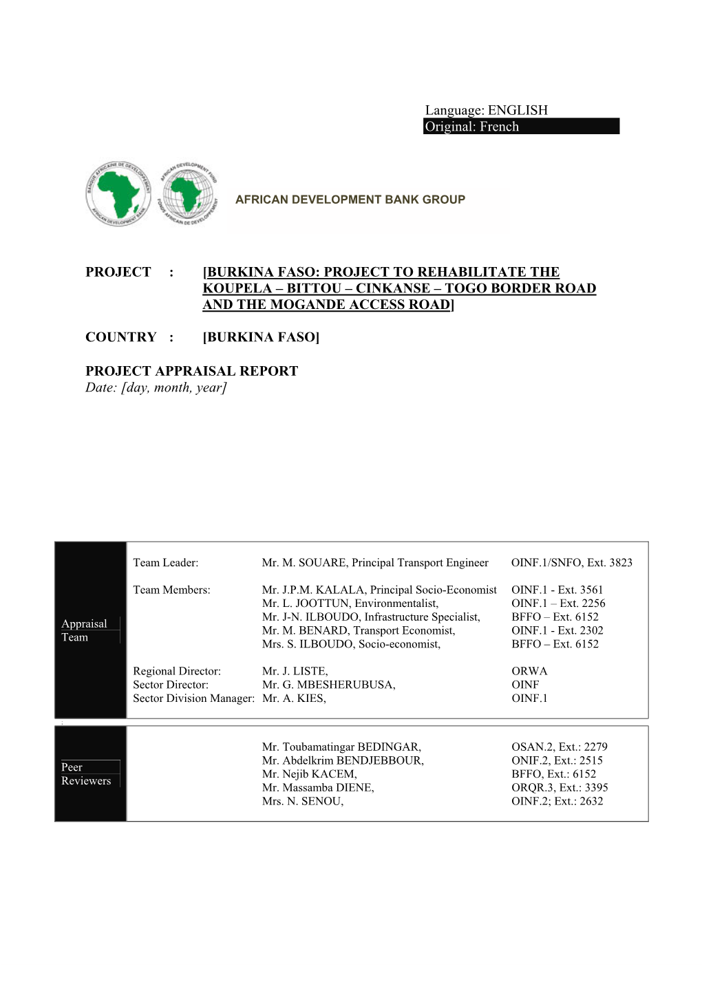 Burkina Faso: Project to Rehabilitate the Koupela – Bittou – Cinkanse – Togo Border Road and the Mogande Access Road]