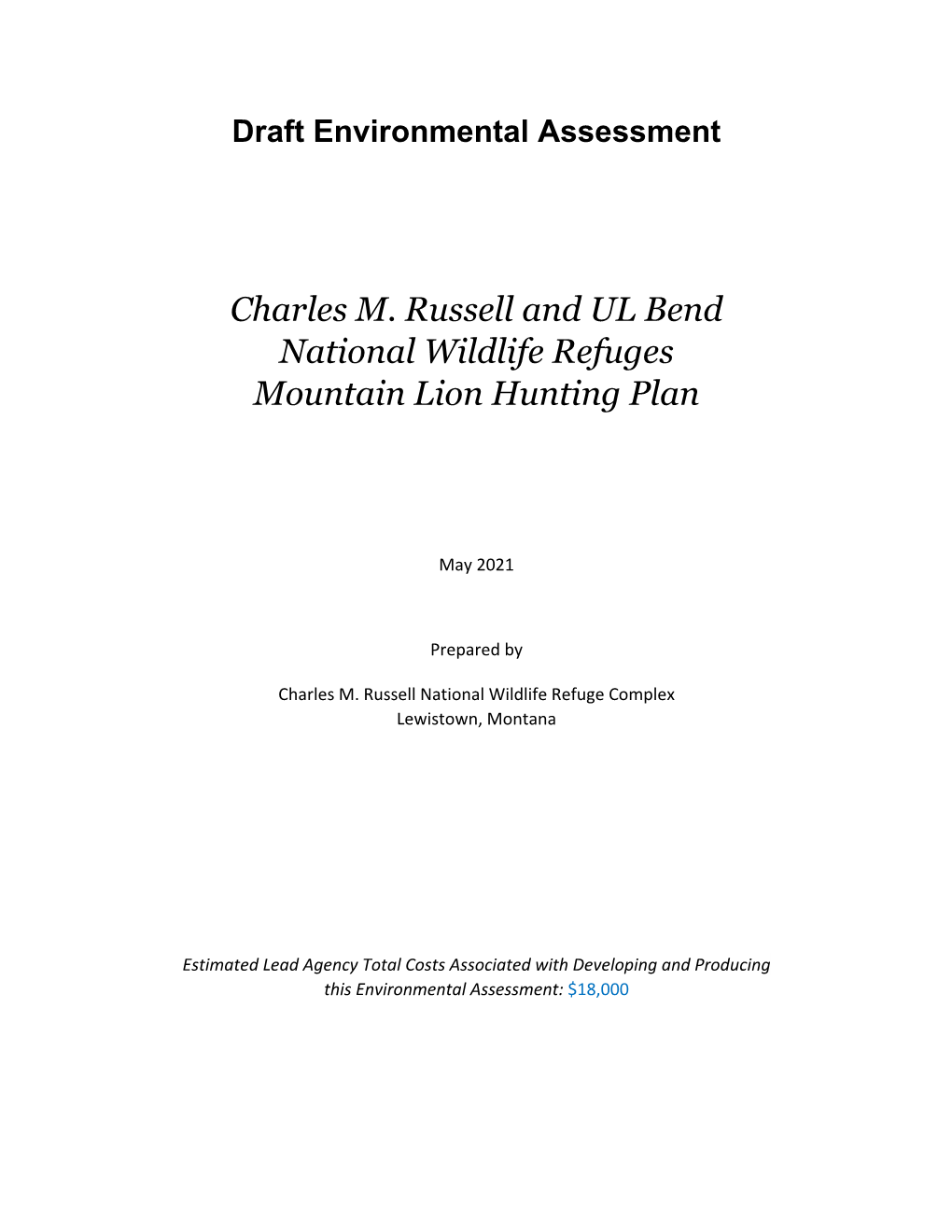 Charles M. Russell and UL Bend National Wildlife Refuges Mountain Lion Hunting Plan