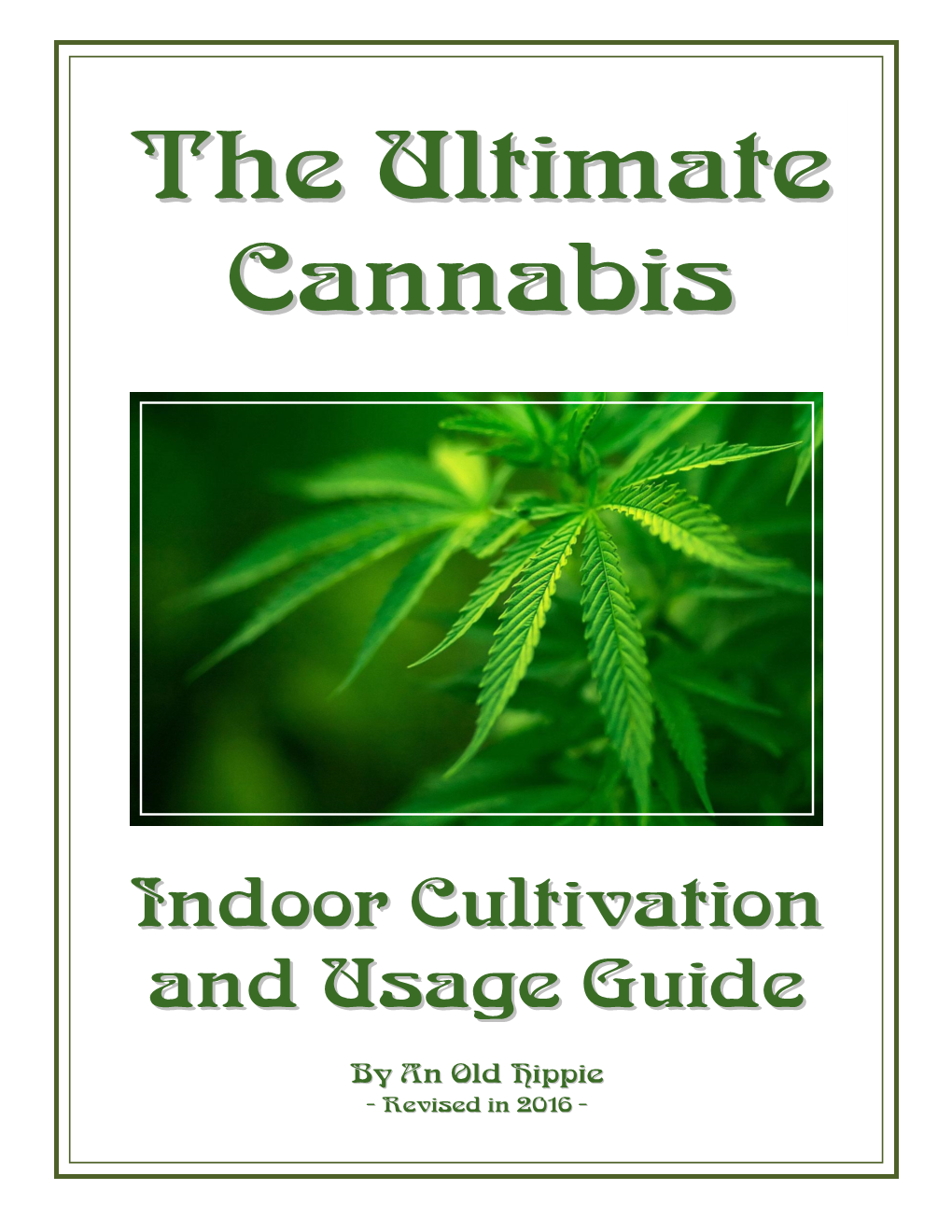 The Ultimate Cannabis