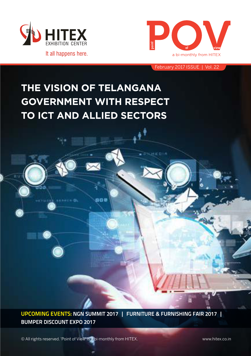 The Vision of Telangana Government with Respect to ICT and Allied Sectors