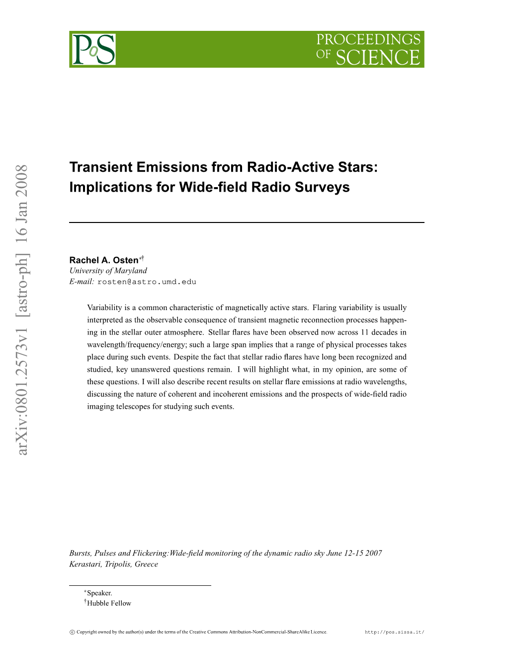 Transient Emissions from Radio-Active Stars