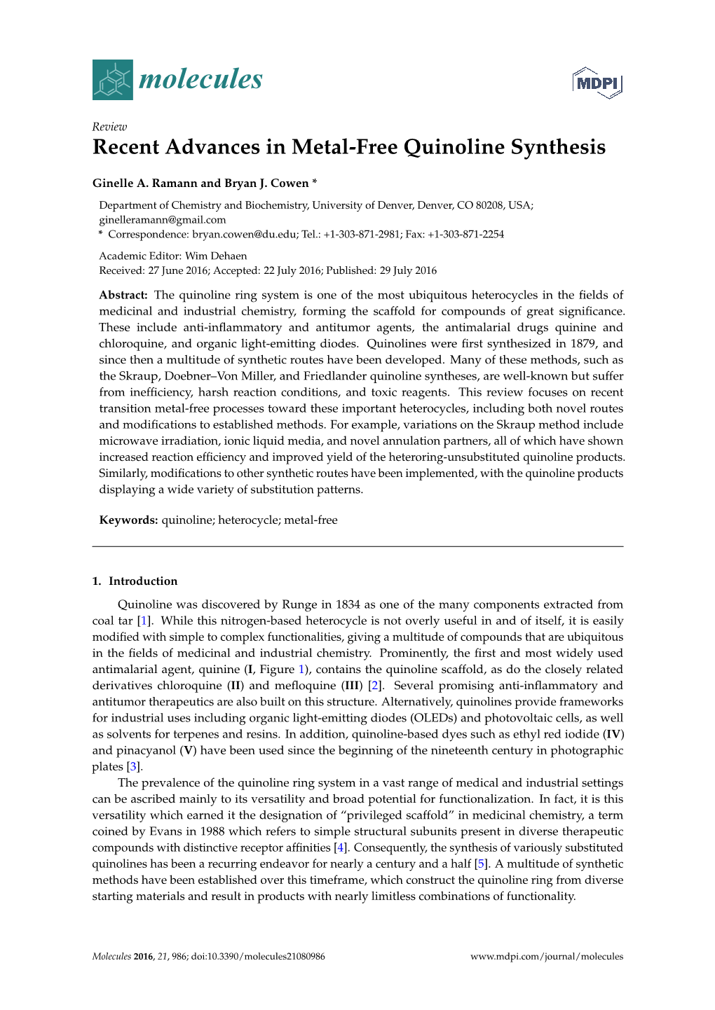 Recent Advances in Metal-Free Quinoline Synthesis