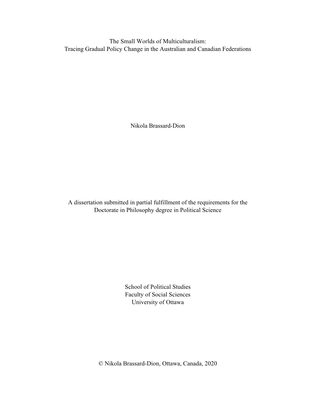 The Small Worlds of Multiculturalism: Tracing Gradual Policy Change in the Australian and Canadian Federations