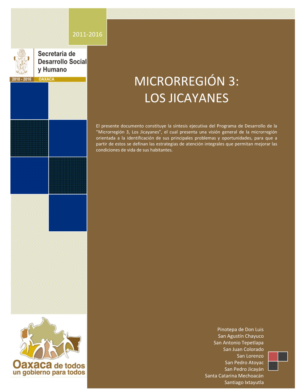 Microrregión 3: Los Jicayanes