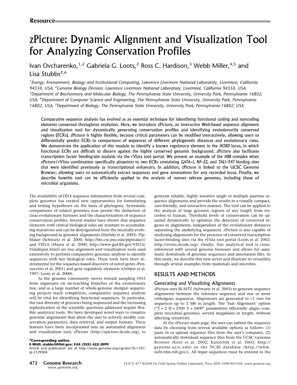 Zpicture: Dynamic Alignment and Visualization Tool for Analyzing Conservation Profiles Ivan Ovcharenko,1,2 Gabriela G