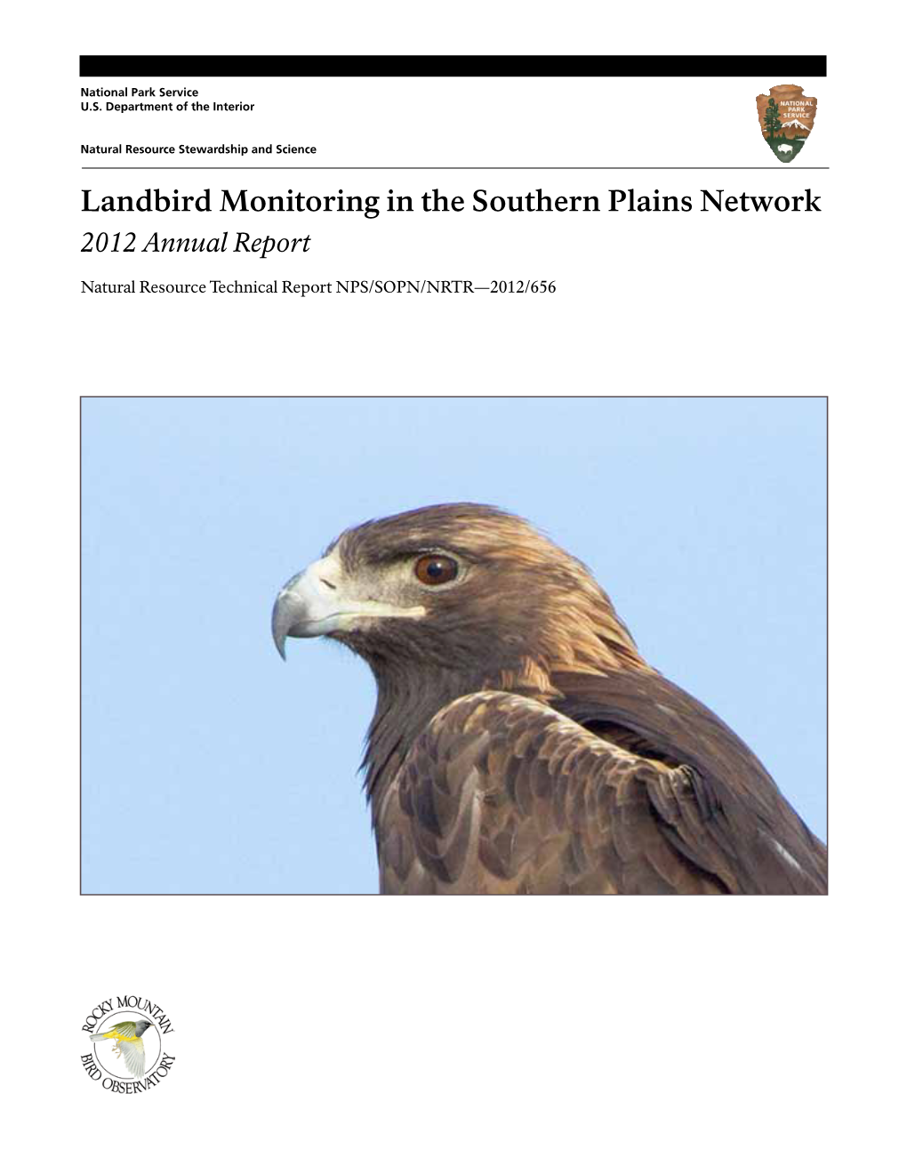 Landbird Monitoring in the Southern Plains Network 2012 Annual Report