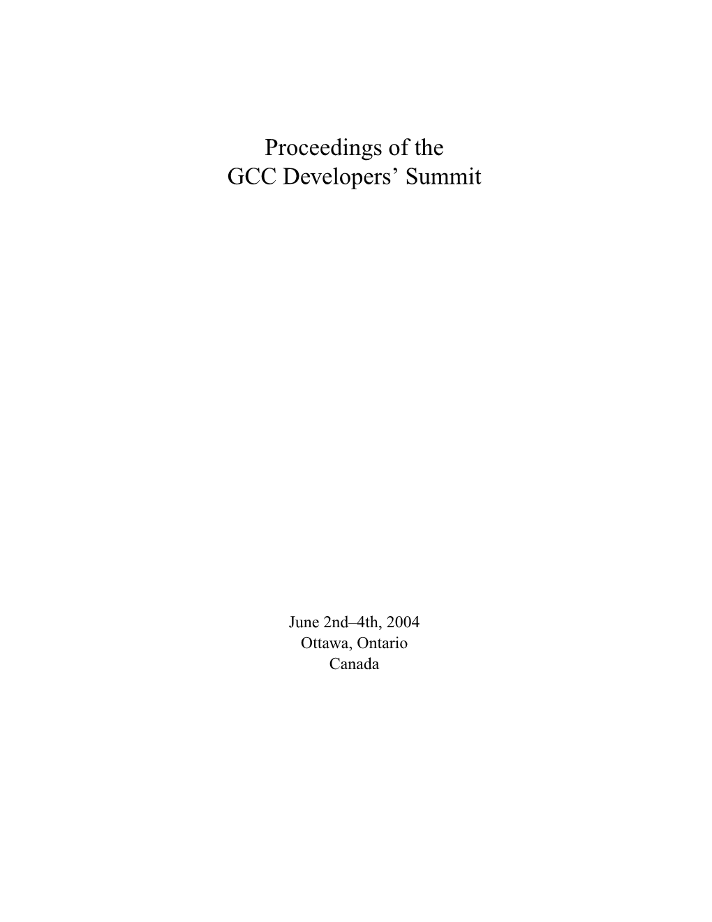 Proceedings of the GCC Developers' Summit