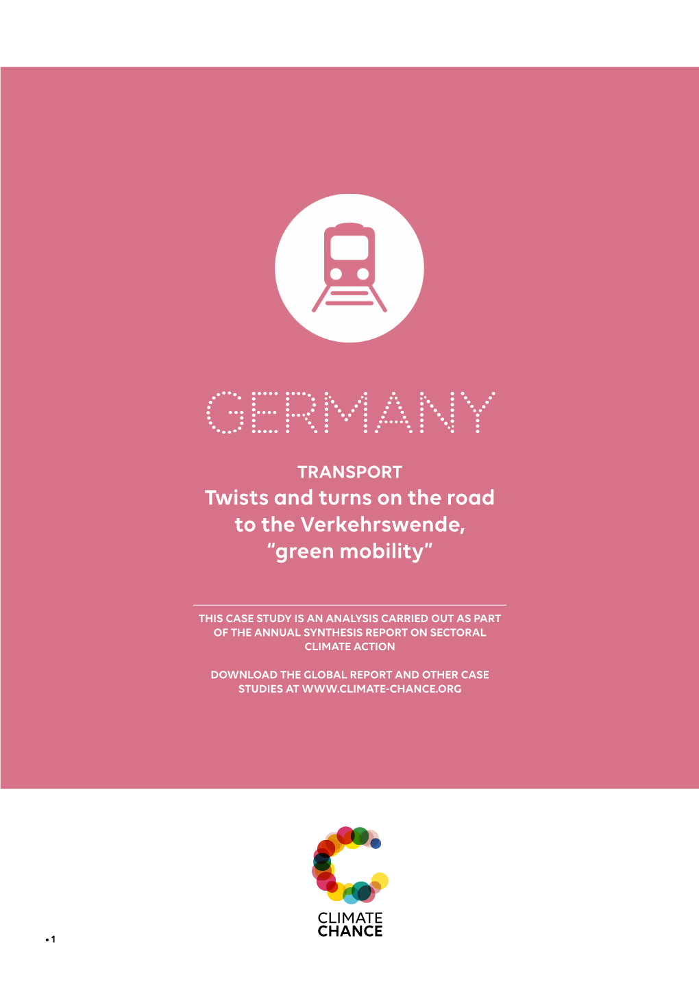 GERMANY TRANSPORT Twists and Turns on the Road to the Verkehrswende, “Green Mobility”