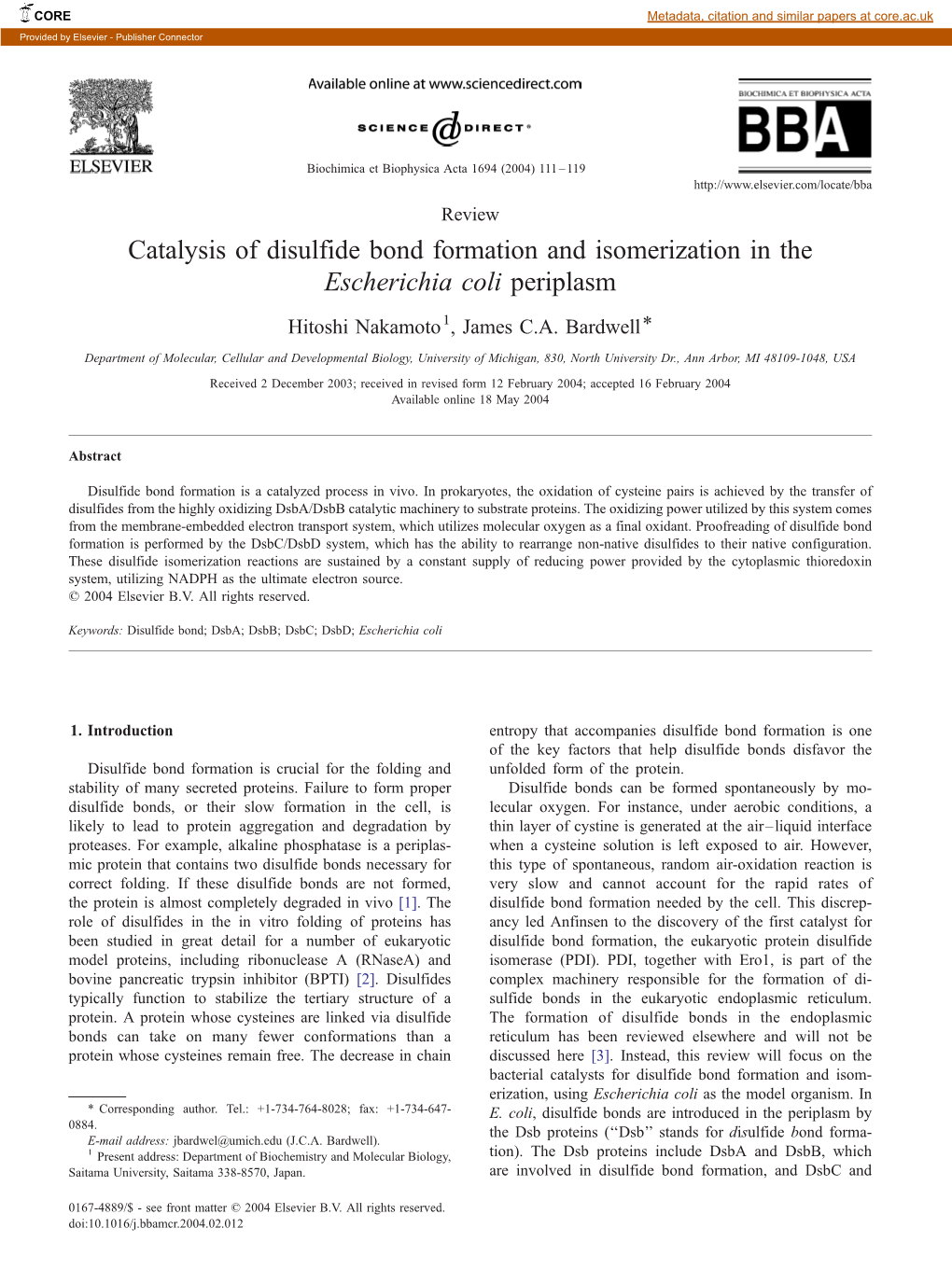 Catalysis of Disulfide Bond Formation and Isomerization in the Escherichia Coli Periplasm