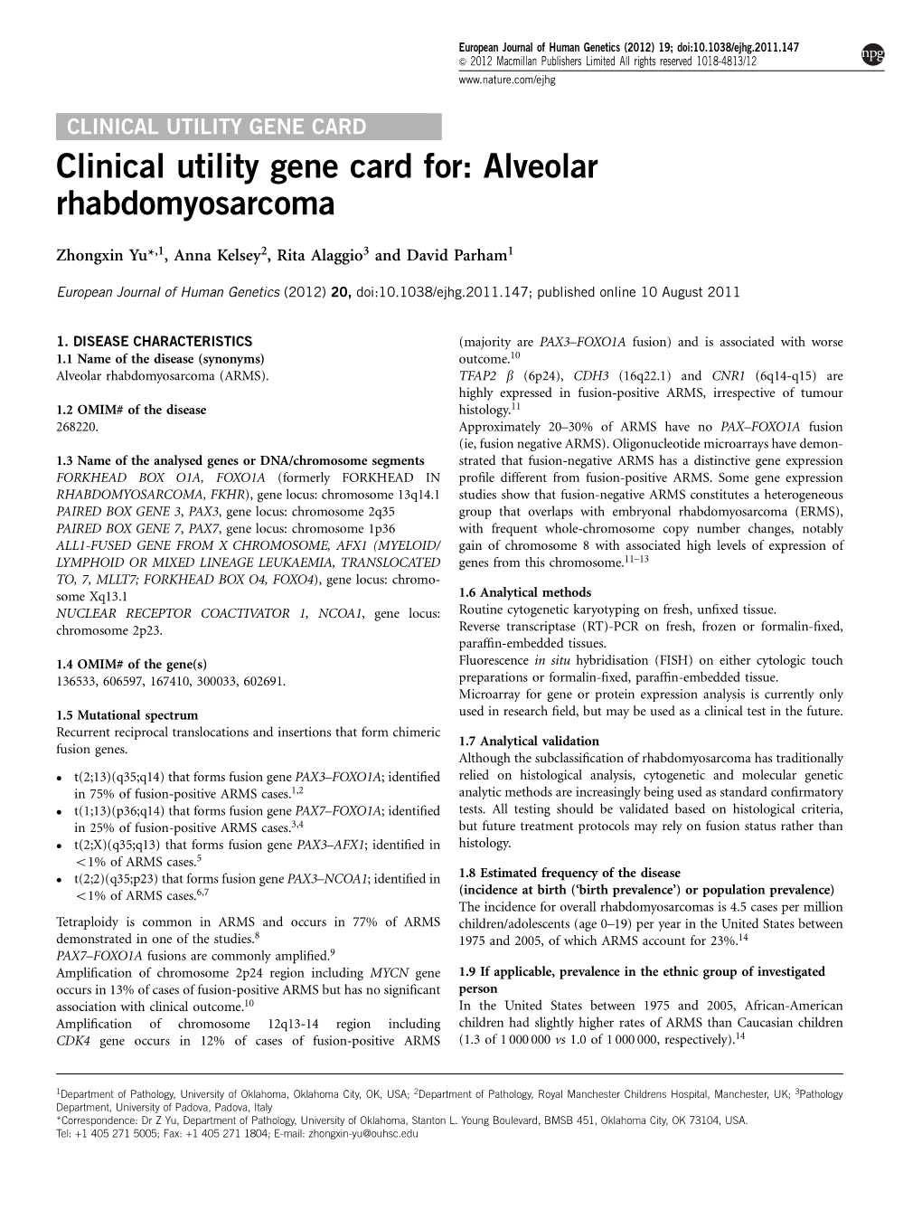 CLINICAL UTILITY GENE CARD Clinical Utility Gene Card For: Alveolar Rhabdomyosarcoma